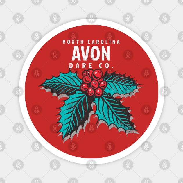 Avon, NC Christmas Vacationing Holiday Holly Magnet by Contentarama